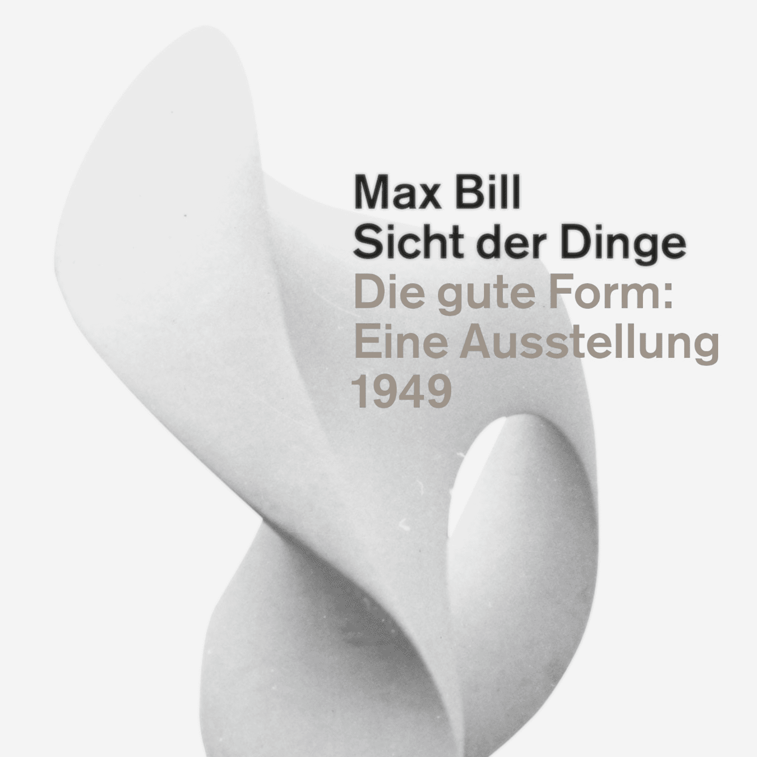 Immagine di La visione delle cose di Max Bill